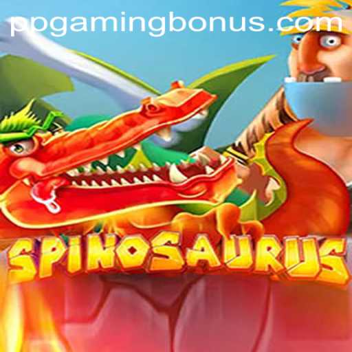 Discover the Thrills of Spinosaurus: A Prehistoric Gaming Experience by PPGaming